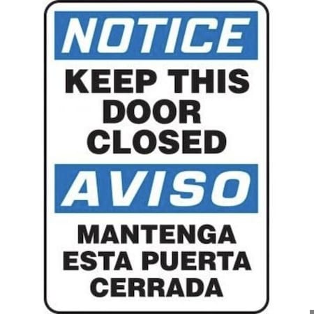 Accuform BILINGUAL OSHA NOTICE Safety Sign KEEP SBMABR824XL